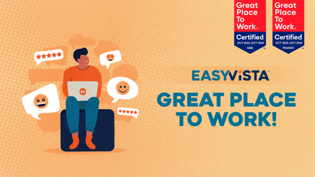EasyVista Earns the Great Place to Work Certification | EasyVista